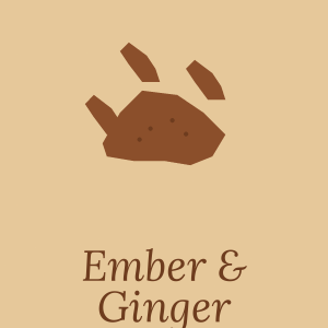 Ember & Ginger